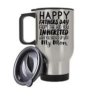 Happy Fathers Day Inherited Bonus Dad Step Dad Funny Dad Fathers Day Step Son/Daughter Husband/Fathers Day/Birthday/Christmas 14 Oz Travel Mug. (Silver)
