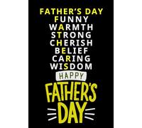 Happy Father's Day My Dad Means the World: Happy Father’s Day Stories, Advice & Memories , Fun Notebook For Father Will Enjoy and Appreciate. A ... for Notes, Memories, and Moments That Matters