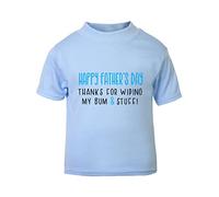 Happy Fathers Day Thanks for Wiping My Bum and Stuff (Cheeky Message Blue Text) [FDB23] Short Sleeve Cotton Toddler t Shirt, 3-4 Years, Pastel Blue