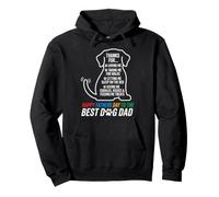 Happy Fathers Day To The Best Dog Dad Dog Lover Pet Parent Pullover Hoodie