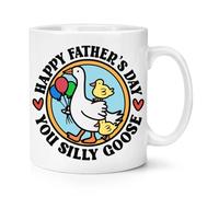 Happy Father's Day You Silly Goose 10oz Mug Cup Dad