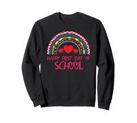 Happy First Day of School Back to School Student Teacher Sweatshirt