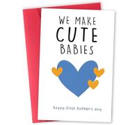 Happy First Father’s Day Card for New Dad, Sweet We Make Cute Babies 1st Father’s Day Gift for Husband from Wife