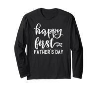 Happy First Father's Day New Dad Celebration Long Sleeve T-Shirt