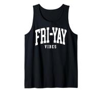 Happy Friyay Friday Lovers Teacher Life Thank Weekend Tank Top