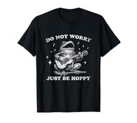 Happy Frog Playing Guitar Do Not Worry Just Be Hoppy T-Shirt