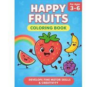 Happy Fruits Coloring Book