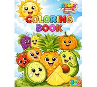 Happy Fruits Coloring Book: Fun & Simple Fruit Coloring Pages for Toddlers and Preschoolers Ages 3-6