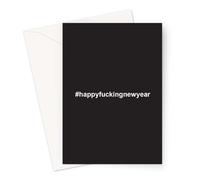 Happy Fucking New Year Greeting Card | Rude New Year Card, Bad New Year Card, Goodbye 2020 Card, Profanity, Deadpan Card, Dry Humour