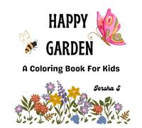 Happy Garden: Coloring Book for Kids