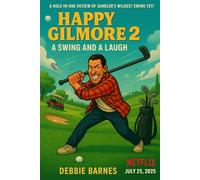HAPPY GILMORE 2: A Swing and a Laugh