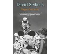 Happy-Go-Lucky : 'Unquestionably the king of comic writing' Guardian