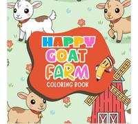 Happy Goat Farm - Coloring Book for Kids: Coloring Fun with 50 Cute and Simple Goat Pictures for Toddlers