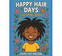 Happy Hair Days: Coloring Book