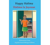 Happy Halima: English - French Bilingual Edition