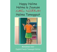 Happy Halima: English-French-Tamazight Trilingual Edition