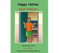 Happy Halima: English - Pashto Bilingual Edition