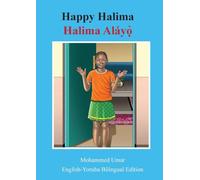 Happy Halima: English - Yoruba Bilingual Edition
