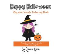 Happy Halloween: Big and Simple Coloring Book