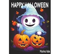 Happy Halloween Coloring Book, 250+ Coloring Pages: Jumbo Scary & Cute Illustrations | High-Resolution, 8.5x11 inches, 506 pages| Perfect Gift for Family Halloween Fun & Relaxation