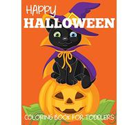 Happy Halloween Coloring Book for Toddlers (Halloween Books for Kids)