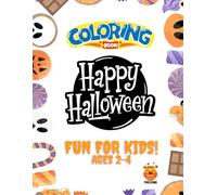 Happy Halloween Coloring book: Silly scary coloring for kids ages 2-4