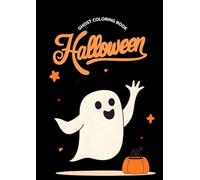 Happy Halloween!: Ghost Coloring Book