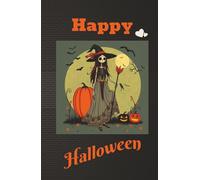 Happy Halloween: Halloween, All Saints Eve