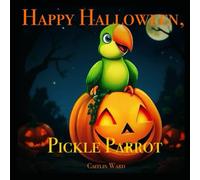Happy Halloween, Pickle Parrot