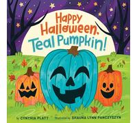 Happy Halloween, Teal Pumpkin!: A Great Fall and Halloween Read for Kids