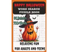 Happy Halloween Word Search Puzzle Book: Easy to Read Print about Halloween, Spooky Monsters, Trick or Treating and More │6 x 9 Inches, 120 pages │ 60 ... Great for Vacation, Holidays, and Relaxation