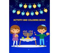 Happy Hanukkah: Activity and Coloring Book