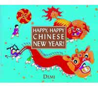 Happy, Happy Chinese New Year!