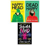 Happy Head Series 3 Books Collection Set (Happy Head, Dead Happy & Traumaland)