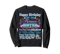 Happy Heavenly Birthday My Sister My Angel In Heaven Memory Sweatshirt