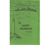 Happy Highways: In the Highlands of Staffordshire