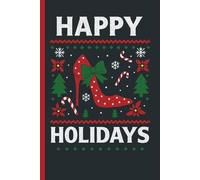 Happy Holidays: Christmas High Heel Journal