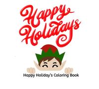 Happy Holiday's Coloring book