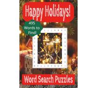 Happy Holidays! Word Search Puzzle Book: Word Search Book with easy to read print about Holiday Greetings, Christmas Season, Celebrating the Holidays ... Relaxation Brain Boost and Free Time
