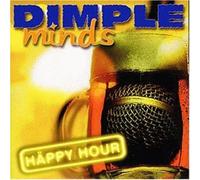 Happy Hour by DIMPLE MINDS (2009-02-10)