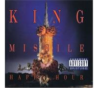 Happy Hour by King Missile (2009) Audio CD