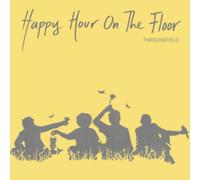 Parsonsfield - Happy Hour On The Floor (LP) [VINYL]