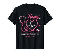 Happy International Nurses Day May 12 Stethoscope Heartbeat T-Shirt