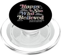 Happy Is She Who Believed Luke 1:45 Christian Faith Religion PopSockets PopGrip for MagSafe
