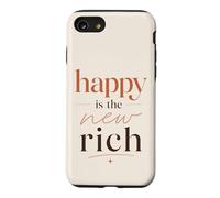 Happy Is The New Rich Positive Quote Motivational Case for iPhone SE (2020) / 7/8