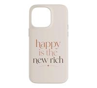 Happy Is The New Rich Wealth Mindset Success Quote Case for iPhone 14 Pro Max