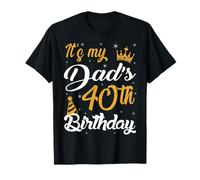 Happy It's My Dad's 40th Birthday 1985 40 Years Old T-Shirt