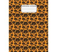 Happy Jack-o-Lantern Pumpkins Halloween Composition Notebook - College Ruled, 7-1/2 × 9-3/4", 60 Pages Lined + 10 Graph Paper, Matte Cover: Spooky ... or October Writing Fun, Kids & Adults