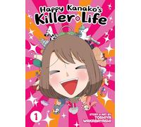 Happy Kanako's Killer Life Vol. 1