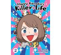 Happy Kanako's Killer Life Vol. 2